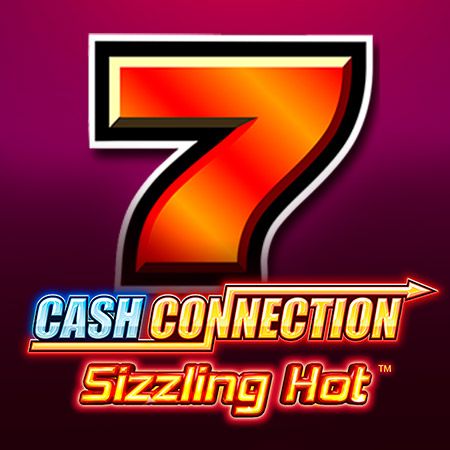 Cash Connection Sizzling Hot